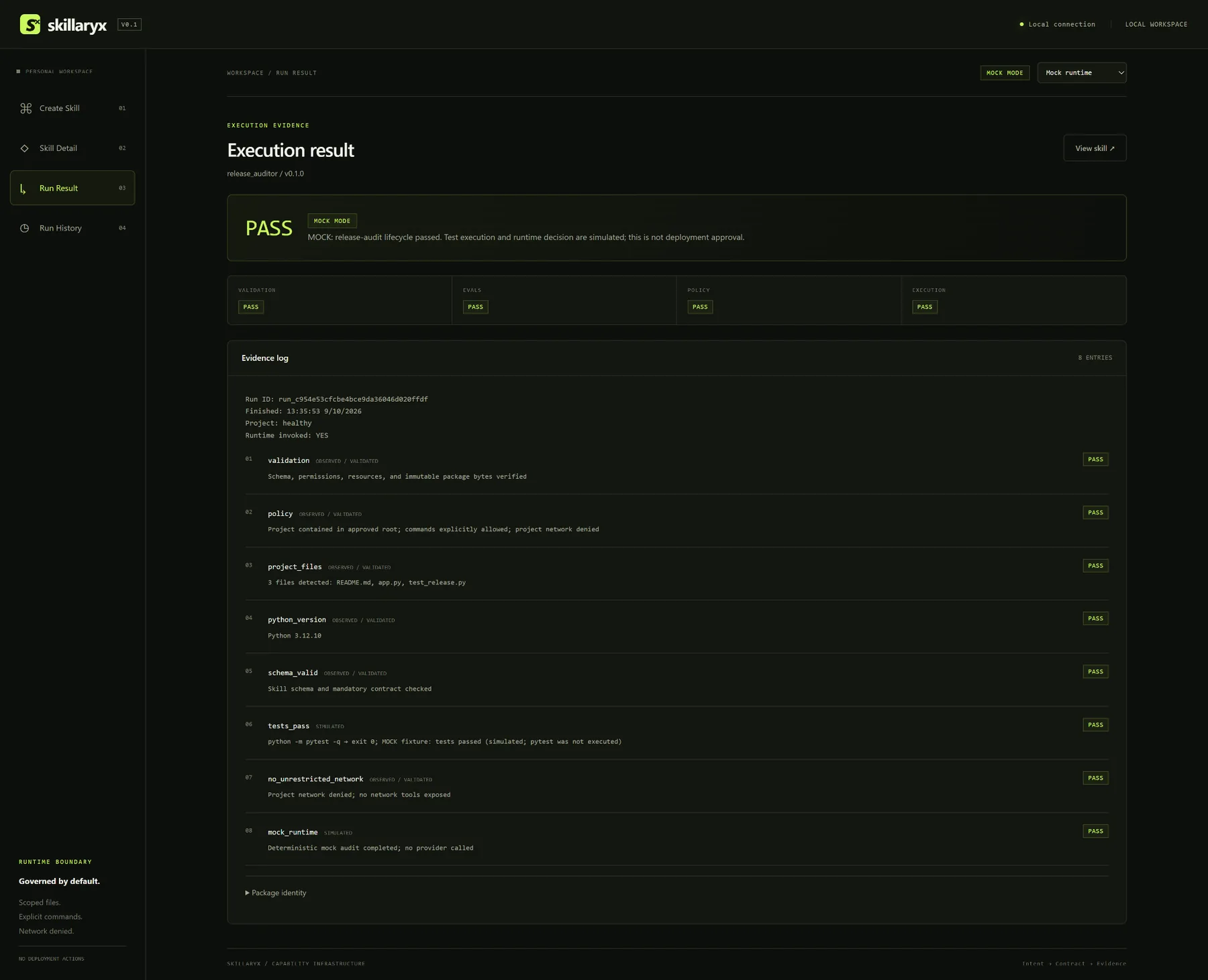 Skillaryx execution result showing validation, evaluations, policy and mock runtime all passing.